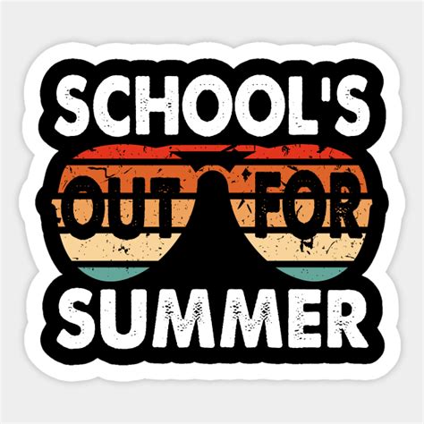 Retro Last Day Of School Schools Out For Summer Teacher T Hello