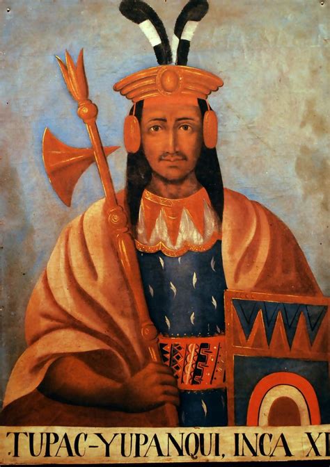 Túpac Yupanqui O Túpac Inca Yupanqui Fue El Décimo Inca O Soberano