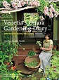 Amazon.co.jp: Venetia's Ohara Gardening Diary OVER 80 HERB RECIPES FROM ...