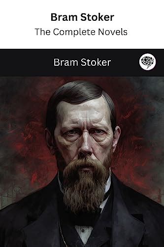 Amazon Bram Stoker The Complete Novels The Greatest Writers Of All