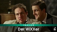 Der WiXXer (2004) - Trailer in HD | Deutsch (Oliver Kalkofe & Bastian ...