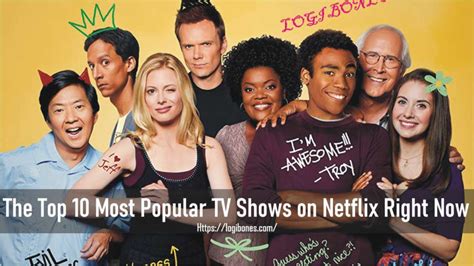 Top 10 Most Popular Tv Shows On Netflix Right Now Logi Bones