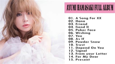 Album A Song For Xx Ayumi Hamasaki Full Album Youtube