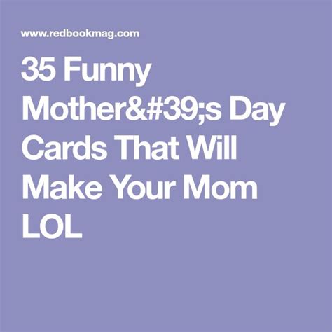 37 Funny Mothers Day Cards That Will Automatically Make You Her Favorite Funny Mother Funny