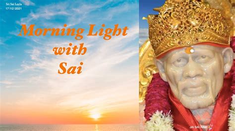 Sai Message For Today Srisaileelaenglish Shirdi Sai Baba Motivational