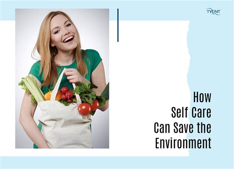 How Self Care Can Save The Environment Tyentusa Water Ionizer Health Blog
