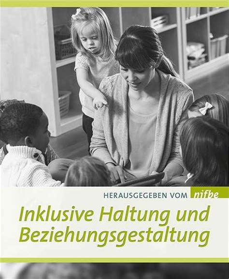 Inklusive Haltung Und Beziehungsgestaltung Nifbe Online Shop