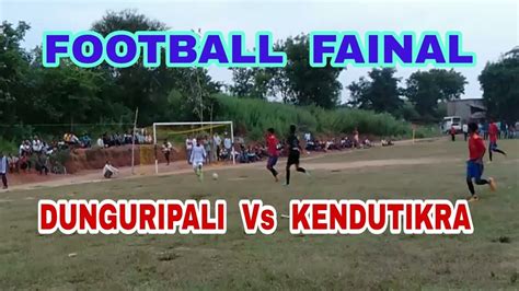 New Football Football Championship Dunguripali Vs Kendutikra