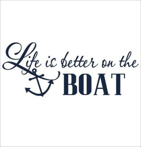 Life Is Better On The Boat Wall Decal Anchor Wall Decal Lake Etsy