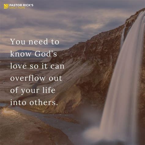 We Need Gods Love So We Can Love Others Pastor Ricks Daily Hope