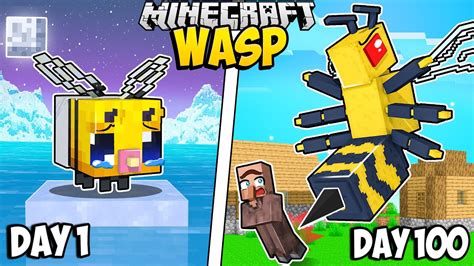 I Survived 100 Days As A Wasp In Minecraft Youtube