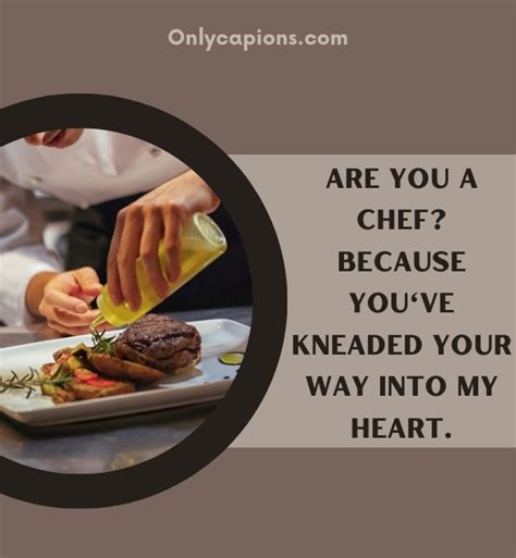 100 Are You A Chef Pick Up Lines 2023 Flirting Game