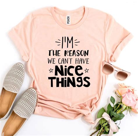 Im The Reason We Cant Have Nice Things Womens Girls T Shirt Xl
