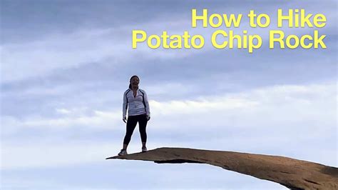 Potato Chip Rock Hike Instructions San Diego
