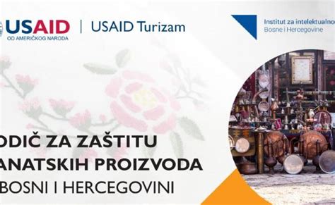 Objavljen Vodič Za Zaštitu Zanatskih Proizvoda U Bosni I Hercegovini