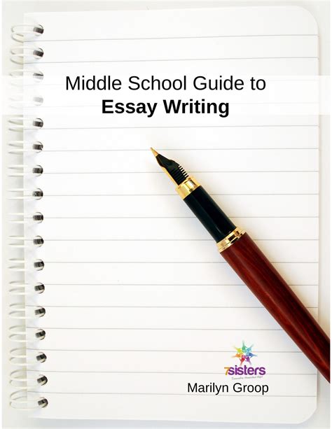 Middle School Guide To Essay Writing