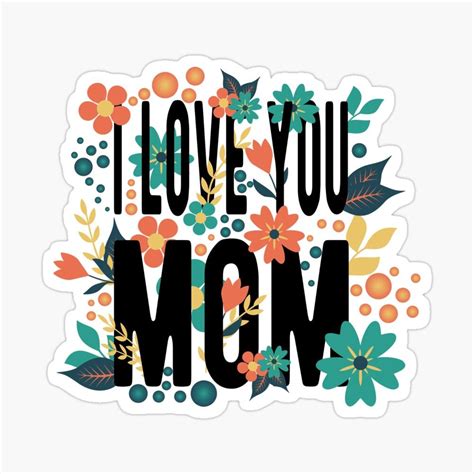 I Love You Mom Sticker By Samah82 In 2021 Love You Mom I Love You