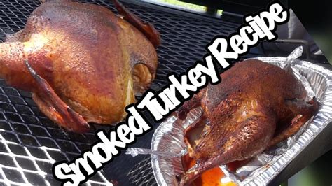 Smoked Turkey Recipe Turkey Brine Recipe Southern Smoke Boss Youtube