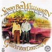 Sonny Boy Williamson - Goin' in Your Direction [Recorded 1951-1954 ...
