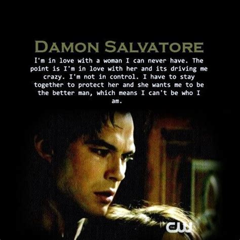 Frankly, my dear, i don't give a damn about anyone else ― l.j. 40 Exceptional Damon Salvatore Quotes