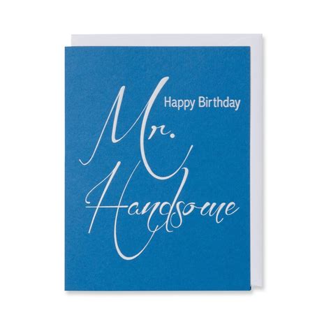 Happy Birthday Mr Handsome Card Birthday Card For Boyfriend Etsy