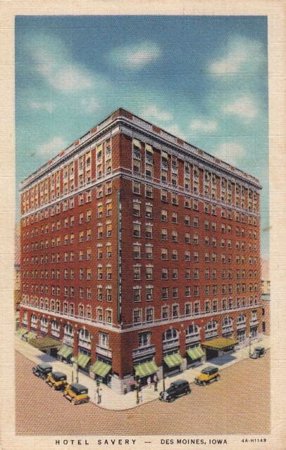 Postcard Hotel Savery Des Moines Iowa Ia Ebay
