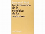 Fundamentación De La Metafísica De Las Costumbres Immanuel Kant ...