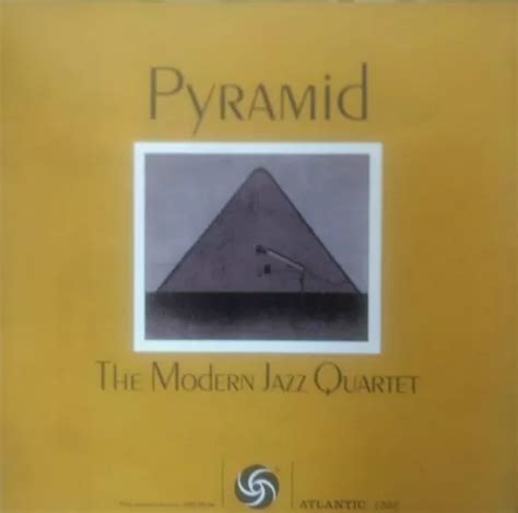 Modern Jazz Quartet The Pyramid Lp