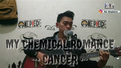 Cancer My Chemical Romance Acoustic Cover YouTube