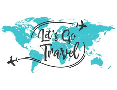 Let S Go Travel Inscription Quote Stock Illustration Illustration Of