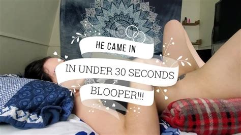 He Came In Under 30 Seconds Blooper Xxx Mobile Porno Videos And Movies Iporntvnet