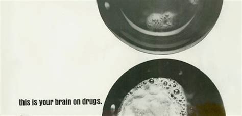 This Is Your Brain On Drugs Tweaked For Todays Parents Soberinfo