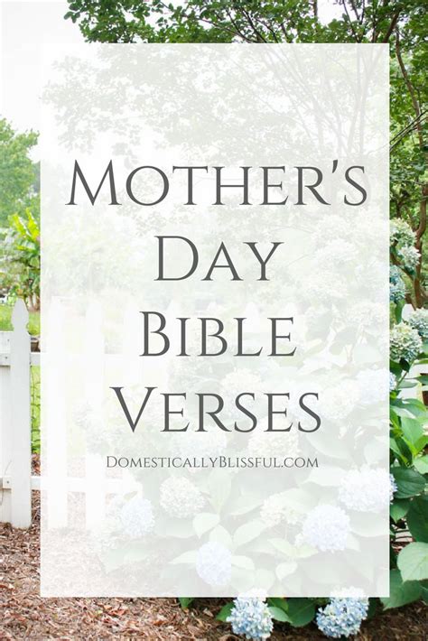 Here are some unique 50 inspirational quotes collection on mother's day is an international event which is celebrated worldwide with magnificence and a full heart. Bible Verses about Mothers | Mothers day quotes, Day ...