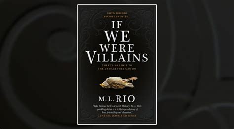 Book Review If We Were Villains By M L Rio Culturefly