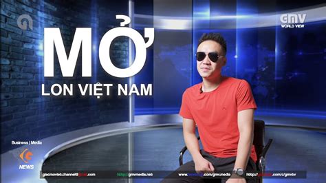 Mo Lon Viet Nam ThÌ LÀm Sao MÀ PhẢi DẸp Youtube
