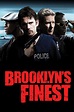 Brooklyn's Finest (2010) - Posters — The Movie Database (TMDB)
