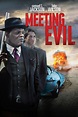 Cine....y lo que surja: Meeting Evil (Conociendo el mal)