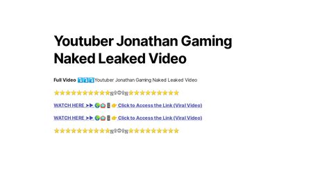 Youtuber Jonathan Gaming Naked Leaked Video
