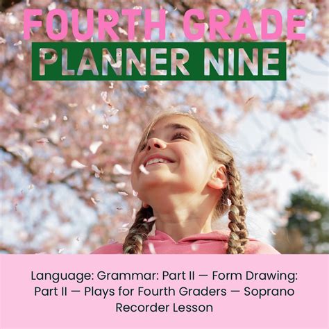 Fourth Grade Planner Nine Language Grammar And Form Drawing Fourth