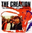 Music Archive: The Creation - Our Music Is Red With Purple Flashes