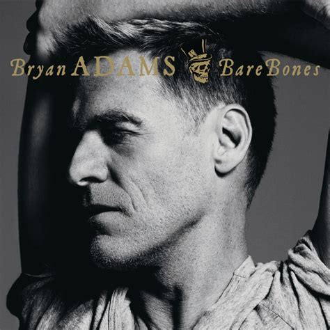 Bare Bones Album By Bryan Adams Spotify