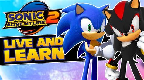 Sonic Adventure 2 Live And Learn Natewantstobattle Cover Youtube