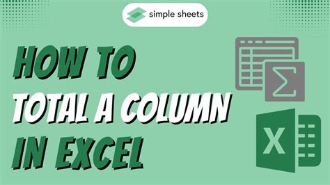 How To Total A Column In Excel Quick And Easy Guide