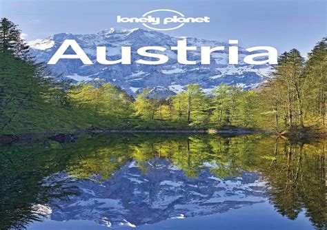 Lonely Planet Austria Travel Guide By Hugehomeleloss Issuu