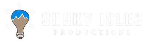 Shaky Isles Productions ⋆ Shaky Isles Productions