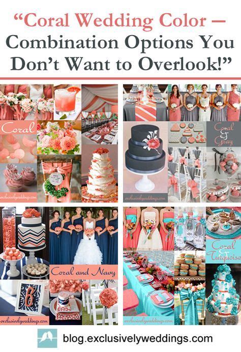 Coral Wedding Color Combination Options You Dont Want