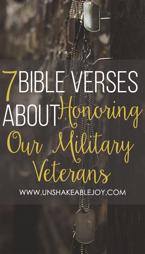 7 Bible Verses About Honoring Our Military Veterans [link Up] Unshakeable Joy