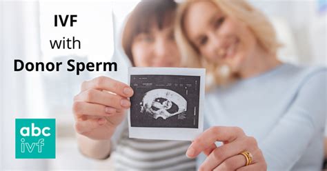 Ivf With Donor Sperm Ivf Treatments Abc Ivf