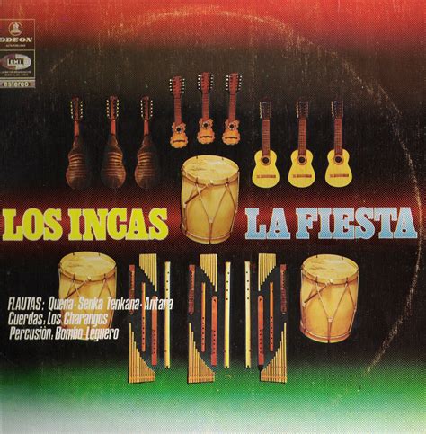 Los Incas La Fiesta Musica Andina De Calidad