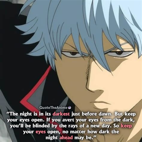 Maybe you would like to learn more about one of these? 9+ Powerful Gintama Quotes (Images)